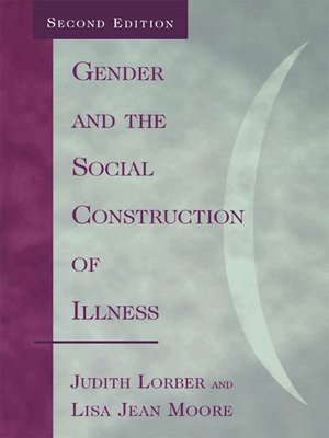 cover image of Gender and the Social Construction of Illness